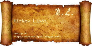 Mirkov Lipót névjegykártya